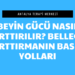 Beyin Gücü Nasıl Arttırılır_ Belleği Arttırmanın Basit Yolları