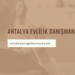 Antalya Evlilik Danışmanlığı